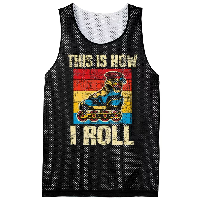 This Is How I Roll Rollerblades Skater Inline Skating Mesh Reversible Basketball Jersey Tank