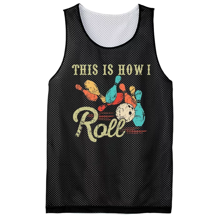 This Is How I Roll Retro Bowling Lover Funny Bowler Gifts Mesh Reversible Basketball Jersey Tank