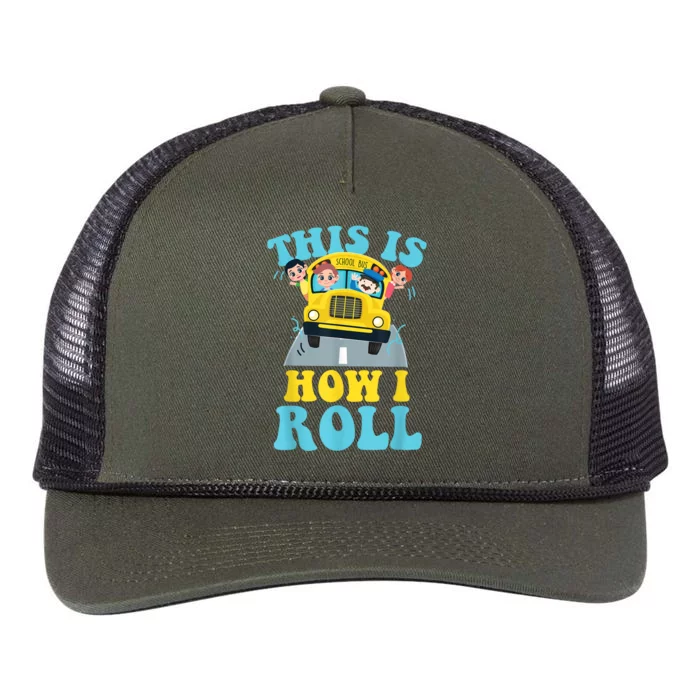 This Is How I Roll School Bus Driver Appreciation Retro Rope Trucker Hat Cap