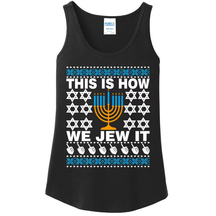 This Is How We Jew It Funny Ugly Happy Hanukkah Sweater  Premium Ladies Essential Tank