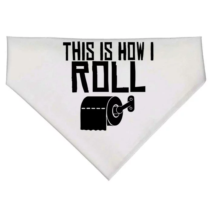 This Is How I Roll Funny Toilet Paper Humor Gift USA-Made Doggie Bandana