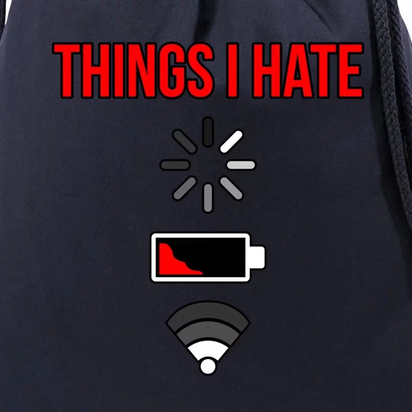 Things I Hate Computer It Tech Software Programmer Graphic Gift Drawstring Bag