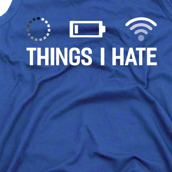 Things I Hate Computer Scientist Nerd Programmer Geek Funny Meaningful Gift Tank Top