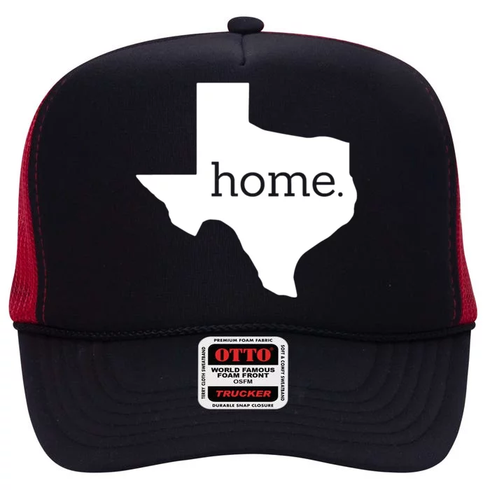 Texas Is Home. High Crown Mesh Trucker Hat