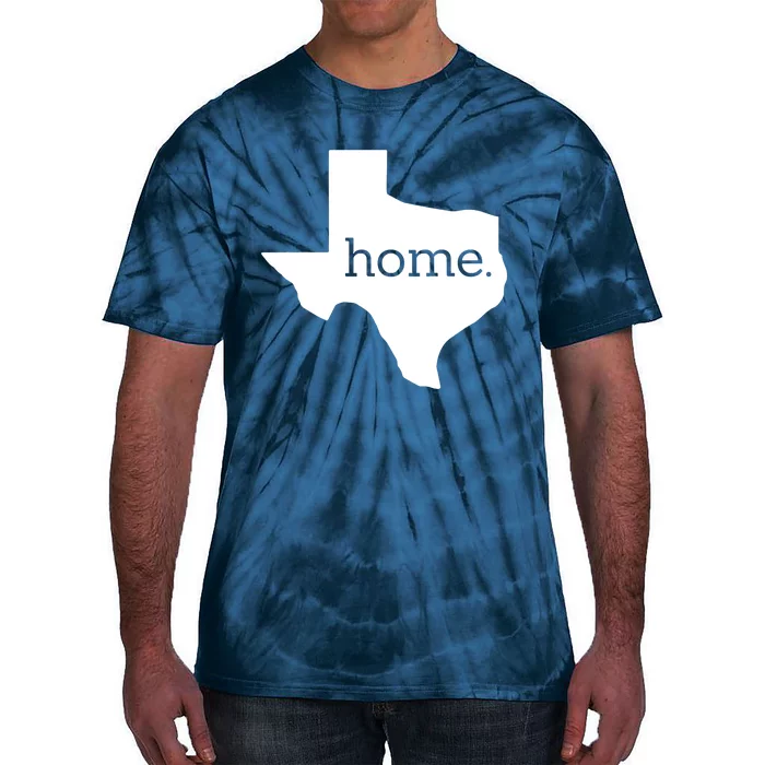 Texas Is Home. Tie-Dye T-Shirt