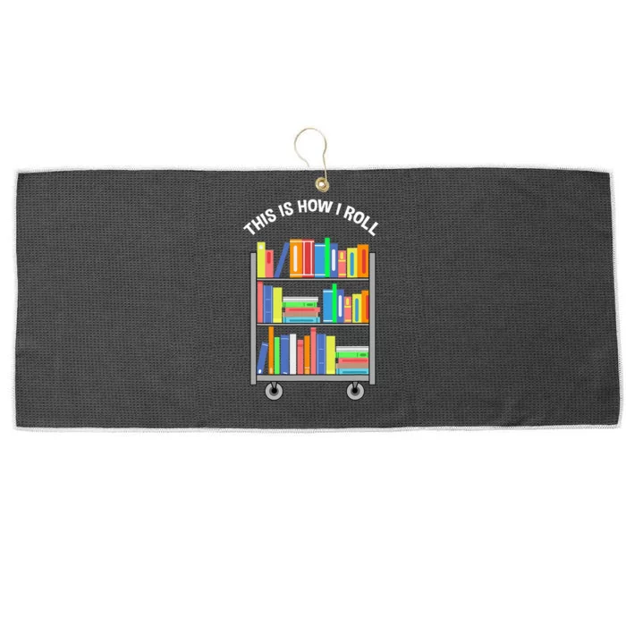 This Is How I Roll Book Librarian Large Microfiber Waffle Golf Towel