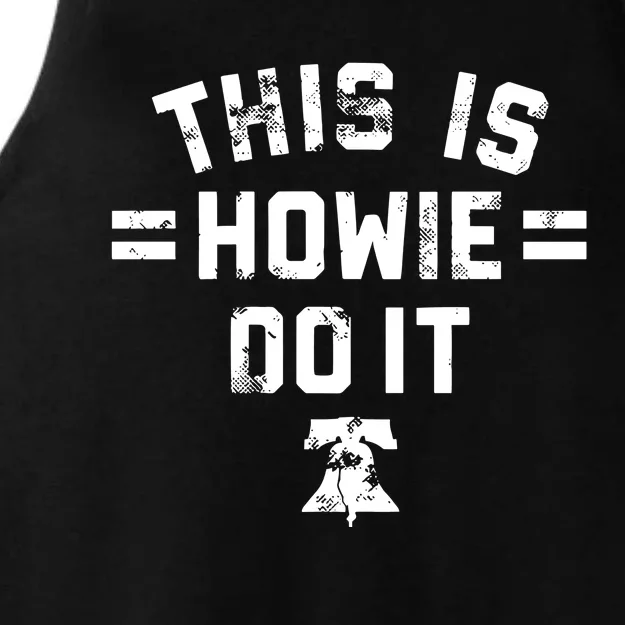 This Is Howie Do It Ladies Tri-Blend Wicking Tank