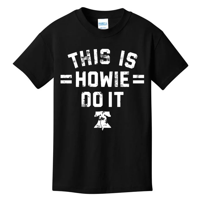 This Is Howie Do It Kids T-Shirt