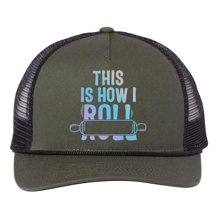 This Is How I Roll Baker Lover Mom Cooking Chef Baking Gift Retro Rope Trucker Hat Cap