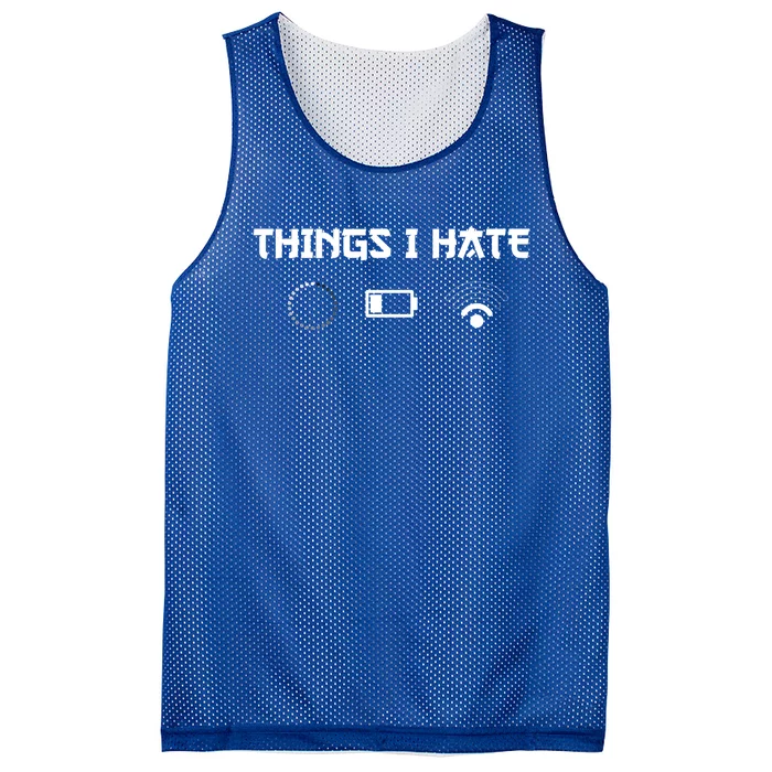 Things I Hate For Trendsetter Gamers Gift Mesh Reversible Basketball Jersey Tank