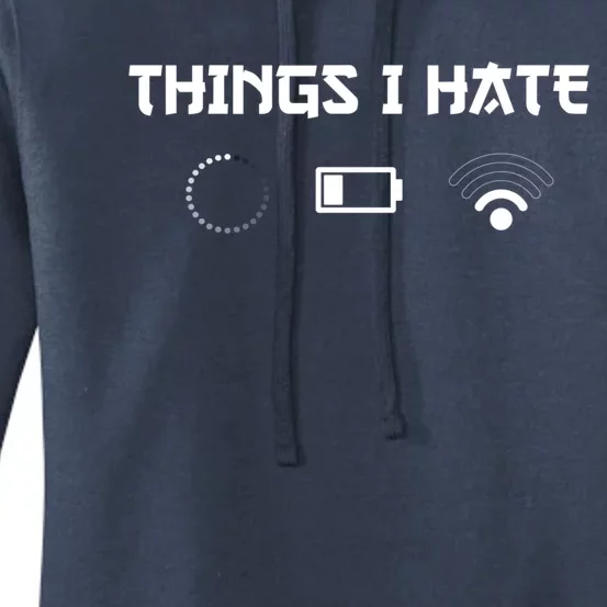 Things I Hate For Trendsetter Gamers Gift Women's Pullover Hoodie