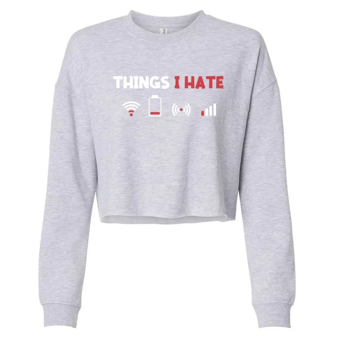 Things I Hate Information Technology Computer Whisperer Gift Cropped Pullover Crew