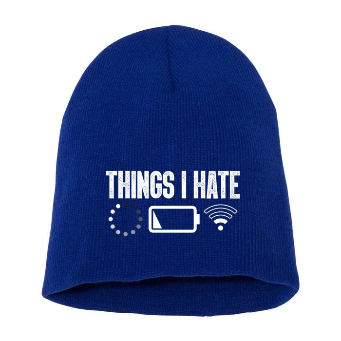 Things I Hate Funny Computer Programmer Gamer Nerd Gift Short Acrylic Beanie