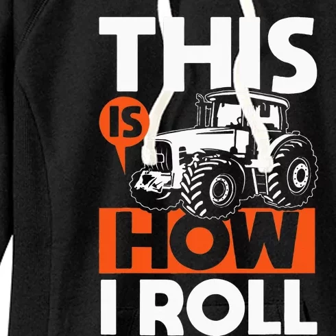 This is How I Roll Tractor Funny Farming Farmer Women's Fleece Hoodie