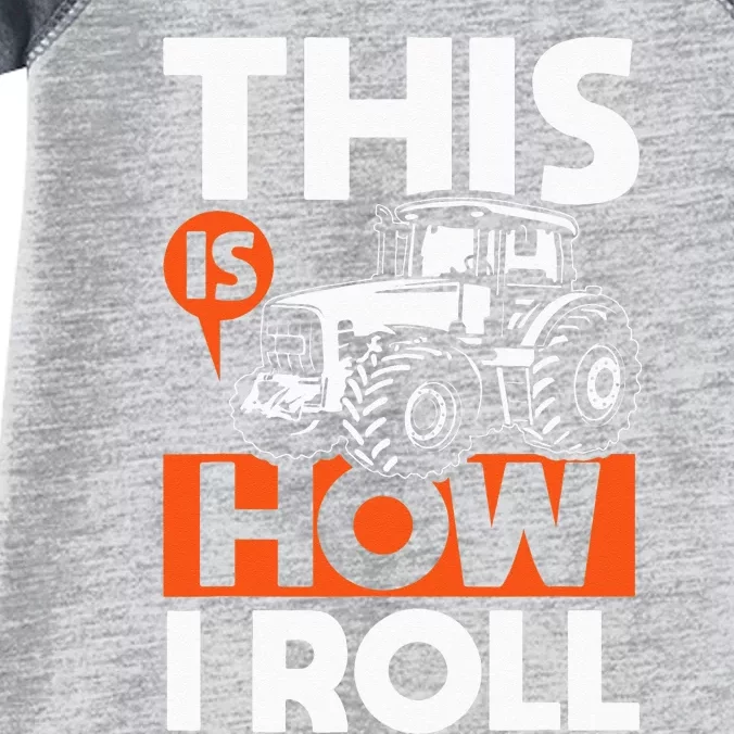 This is How I Roll Tractor Funny Farming Farmer Infant Baby Jersey Bodysuit