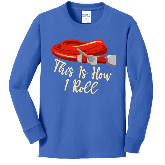 This Is How I Rolled Retired Firefighter Firefighting Funny Gift Kids Long Sleeve Shirt