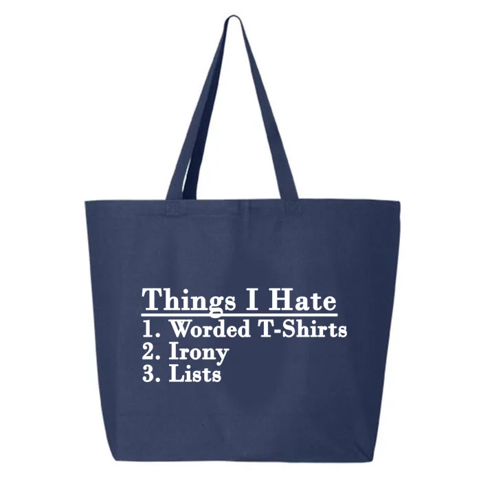 Things I Hate List Cute Gift 25L Jumbo Tote