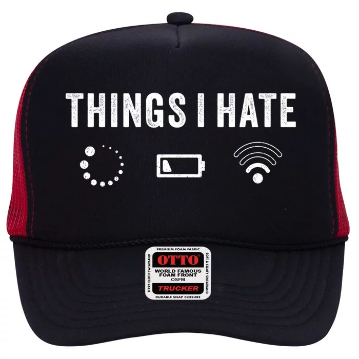 Things I Hate Funny Computer Programmer Gamer Nerd Gift High Crown Mesh Trucker Hat