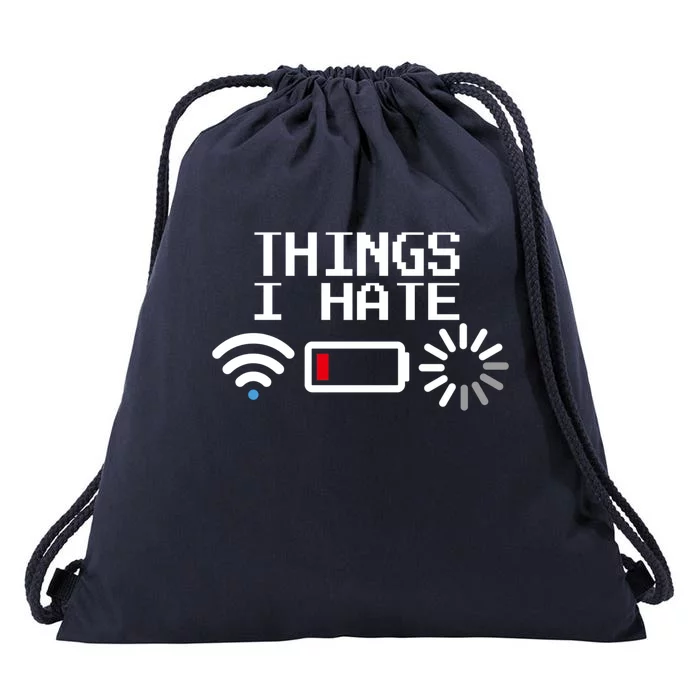 Things I Hate Funny Programmer Gamer Computer Geek Gift Drawstring Bag