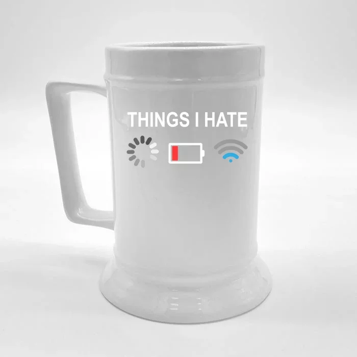 Things I Hate Funny Programmer Gamer Computer Nerd Streaming Funny Gift Front & Back Beer Stein