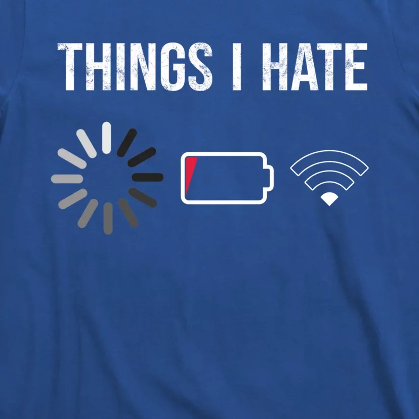 Things I Hate Programmer Gamer Computer Nerdmeaningful Giftfun Gift Idea Great G T-Shirt