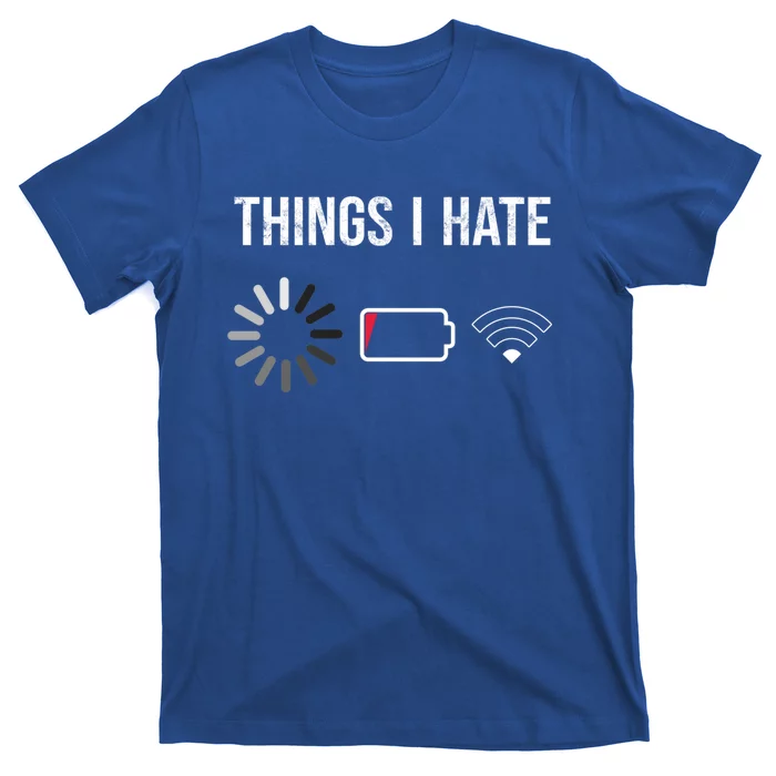 Things I Hate Programmer Gamer Computer Nerdmeaningful Giftfun Gift Idea Great G T-Shirt