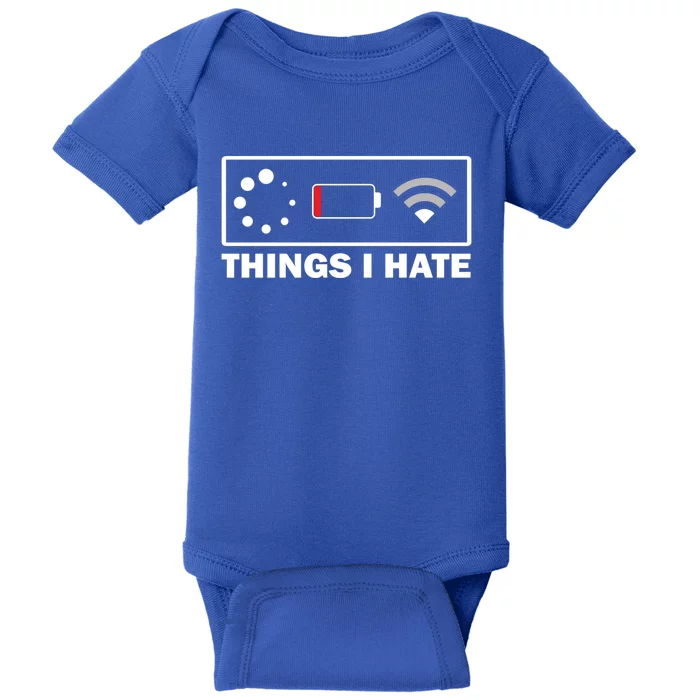 Things I Hate Programmer Gamer Fun Gift Idea Gift Baby Bodysuit