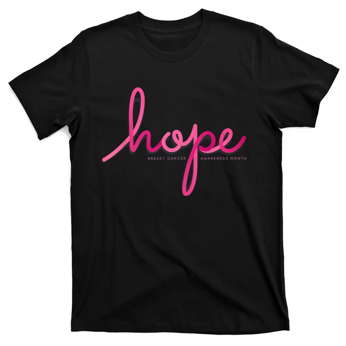 There is Hope for Breast Cancer Awareness Month T-Shirt