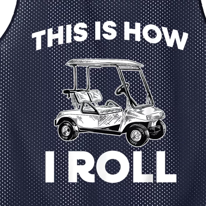 This Is How I Roll Golf Cart Mesh Reversible Basketball Jersey Tank