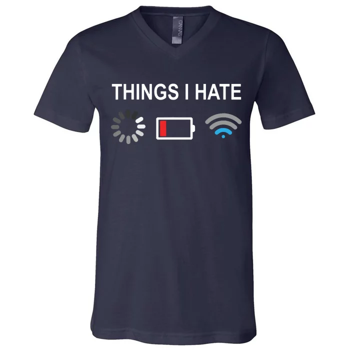 Things I Hate Funny Programmer Gamer Computer Nerd Streaming V-Neck T-Shirt