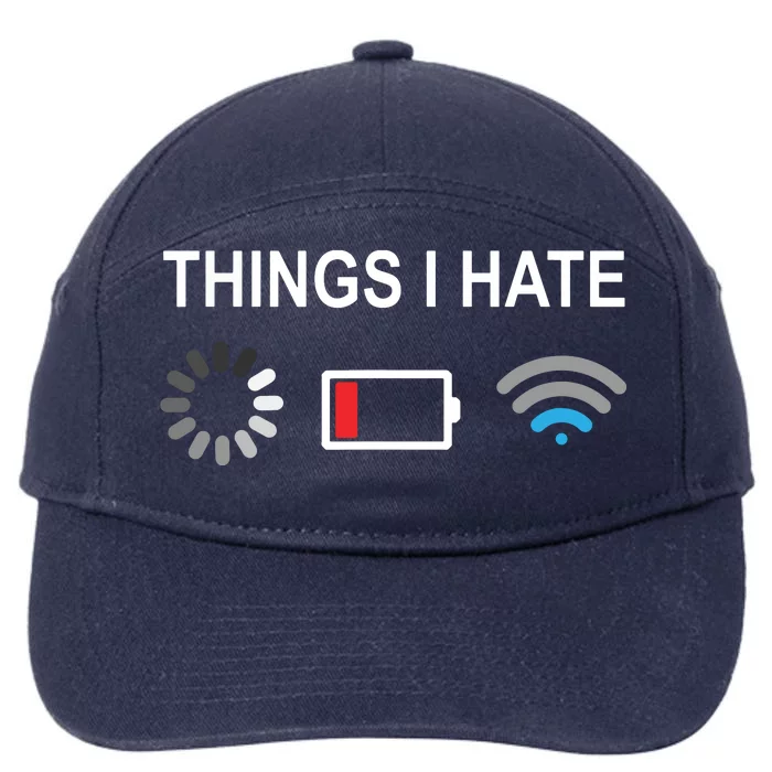 Things I Hate Funny Programmer Gamer Computer Nerd Streaming 7-Panel Snapback Hat