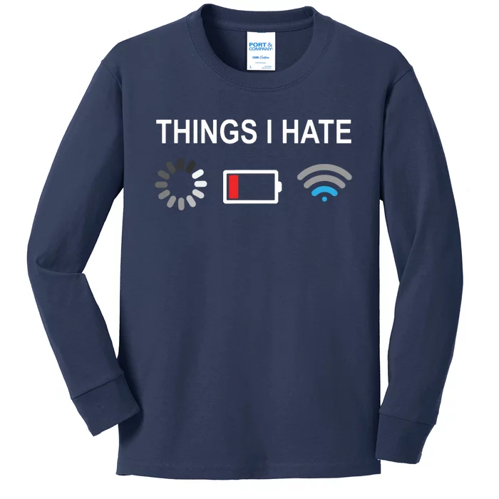 Things I Hate Funny Programmer Gamer Computer Nerd Streaming Kids Long Sleeve Shirt