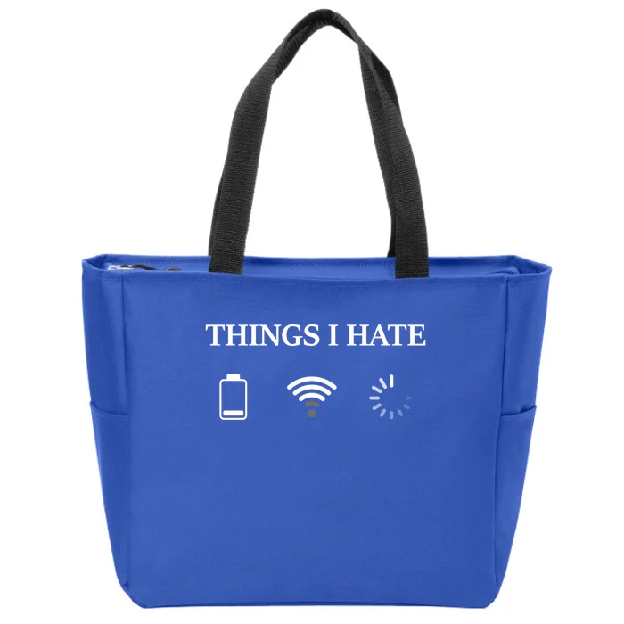 Things I Hate Programmer Gamer Funny Gift Zip Tote Bag