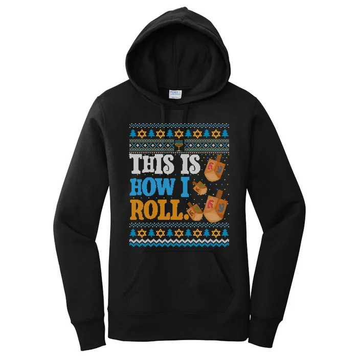 This is How I Roll Dreidel Funny Ugly Hanukkah Sweater Shirt Long Sleeve Women's Pullover Hoodie