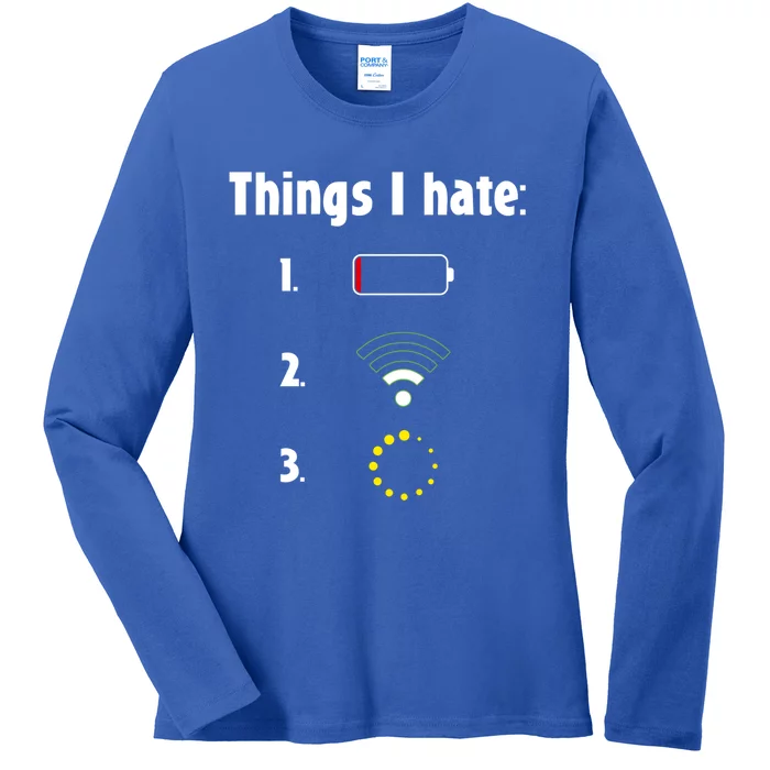 Things I Hate Programmer Gamer Gaming Funny Christmas Nerd Gift Ladies Long Sleeve Shirt