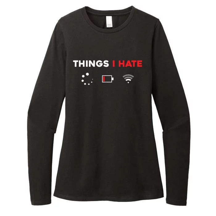 Things I Hate Programmer Gamer Fun Gift Idea Womens CVC Long Sleeve Shirt