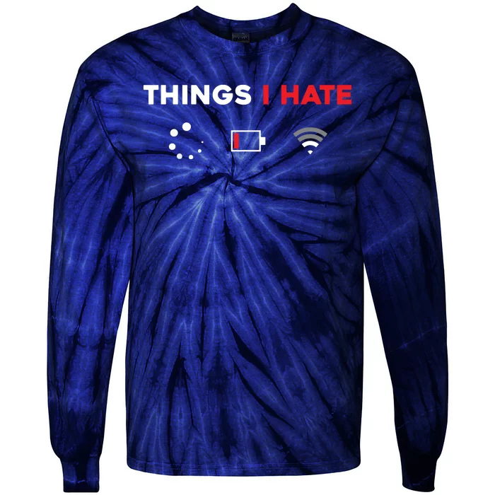 Things I Hate Programmer Gamer Fun Gift Idea Tie-Dye Long Sleeve Shirt