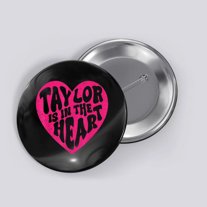 Taylor Is In The Heart Groovy 80S Vintage Button