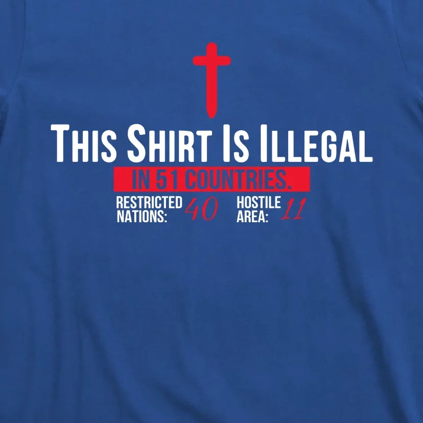 This Is Illegal Pray Christian Jesus Religious Faith Christ Jesus T-Shirt