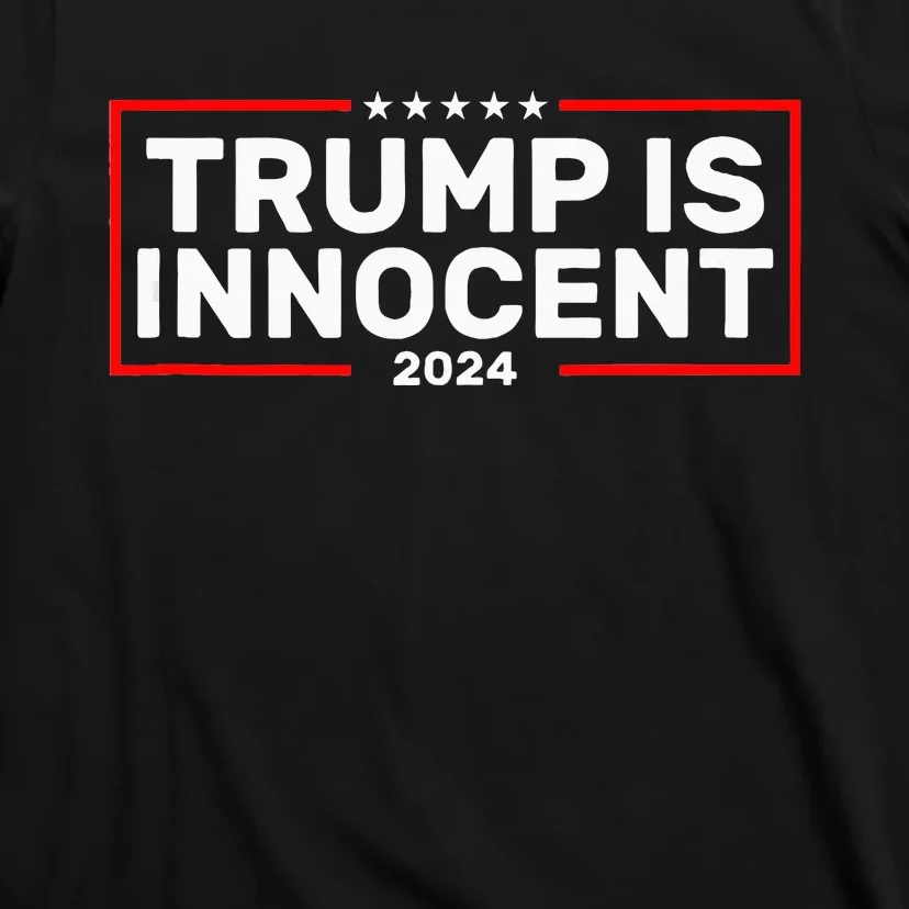 Trump Is Innocent T-Shirt