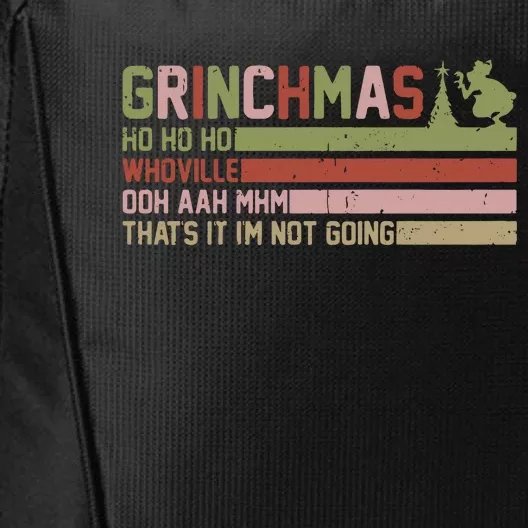 Thats It Im Not Going Grinc Christmas City Backpack