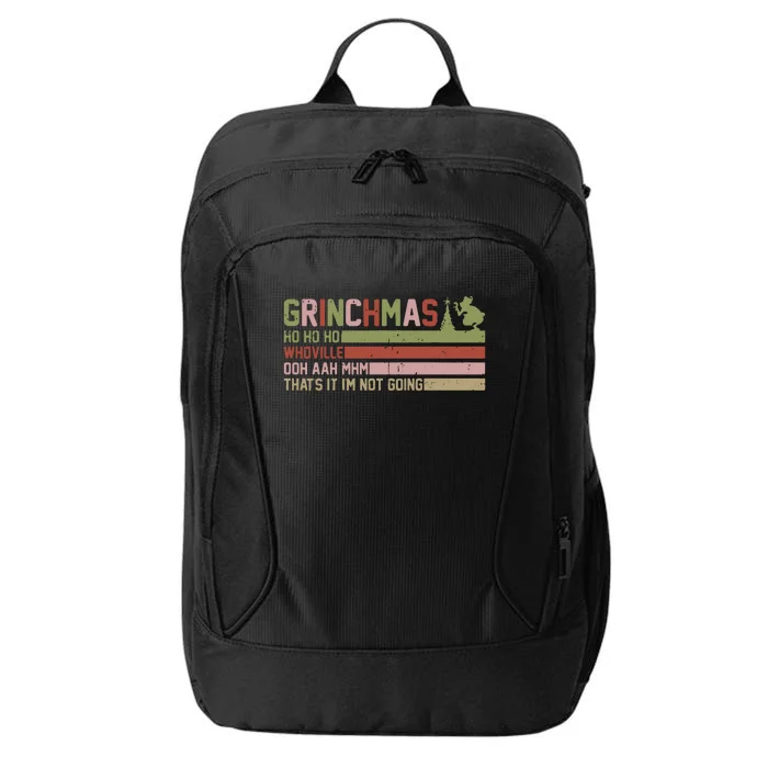 Thats It Im Not Going Grinc Christmas City Backpack