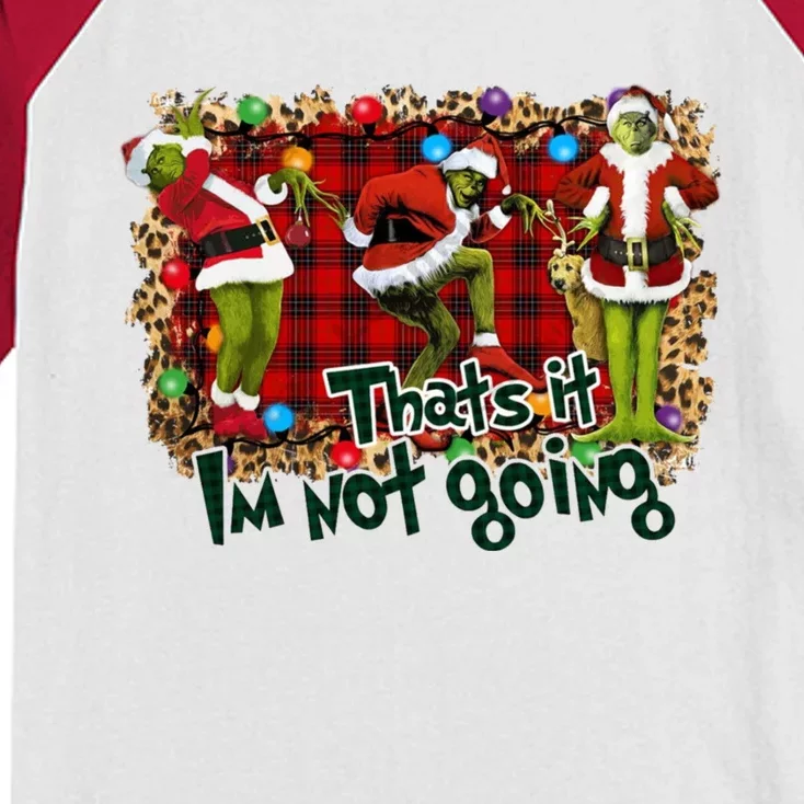 That's It I'm Not Going, Christmas Funny Shirt Kids Colorblock Raglan Jersey