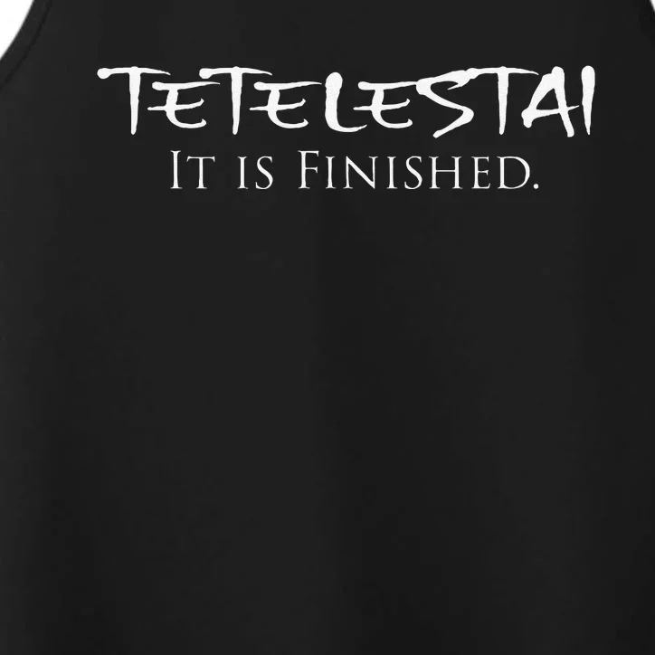 Tetelestai It Is Finished Greek English Jesus Bible Verse Performance Tank