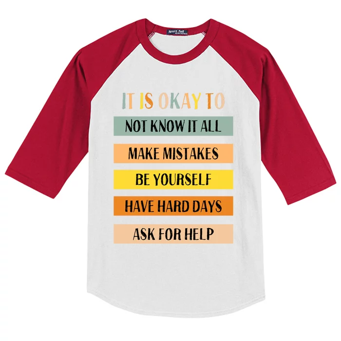 Teacher It Is Okay To Not Know It All Make Mistakes Kids Colorblock Raglan Jersey