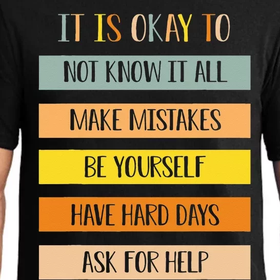 Teacher It Is Okay To Not Know It All Make Mistakes Yourself Pajama Set