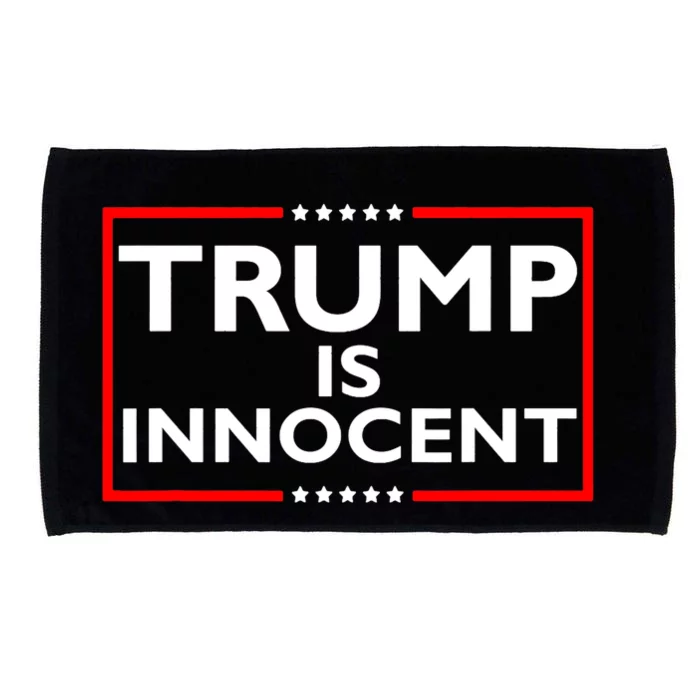 Trump Is Innocent Funny Pro Trump Political Supporter Free Trump Microfiber Hand Towel