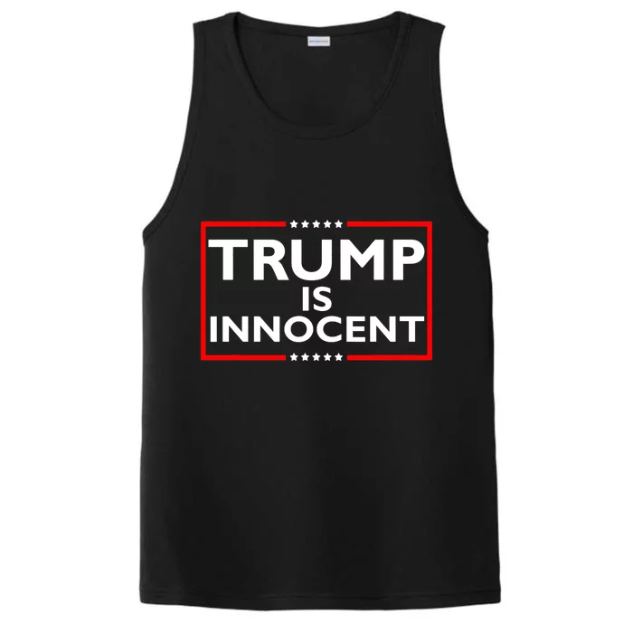 Trump Is Innocent Funny Pro Trump Political Supporter Performance Tank