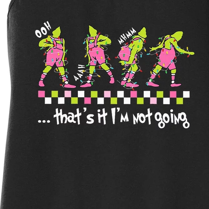 Thats It I'm Not Going Xmas Lights Family Matching Women's Racerback Tank