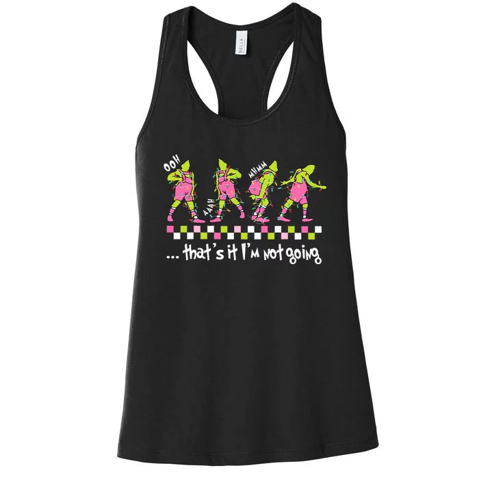 Thats It I'm Not Going Xmas Lights Family Matching Women's Racerback Tank